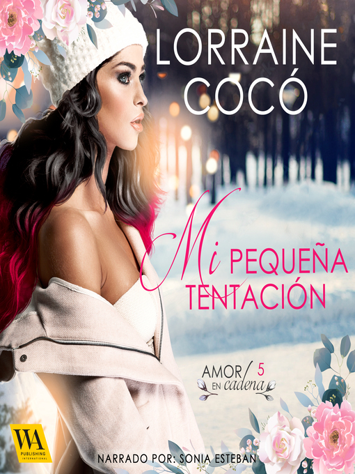 Title details for Mi pequeña tentación by Lorraine Cocó - Available